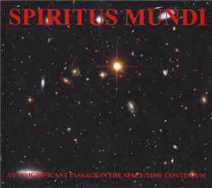 Spiritus Mundi - An Insignificant Passage In The Space-Time Continuum