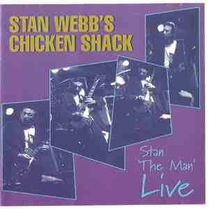 Stan Webb's Chicken Shack - Stan 