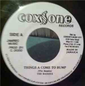The Bassies - Things A Come To Bump