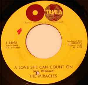 The Miracles - A Love She Can Count On