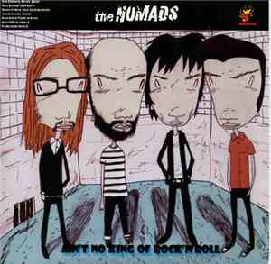 The Nomads  / The Sweet Zeros - Ain't No King Of Rock'N'Roll / Which Bitch