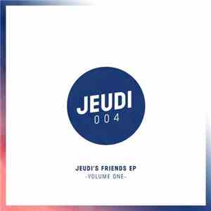 Various - JEUDI's Friends EP 