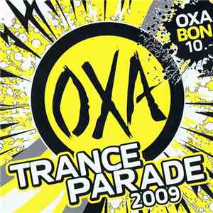 Various - OXA Trance Parade 2009