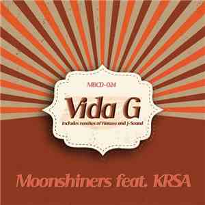 Vida G feat. KRSA - Moonshiners