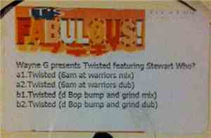 Wayne G Presents Twisted  Featuring Stewart Who? - Twisted