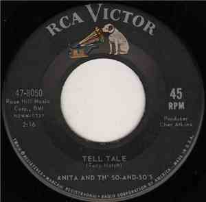 Anita And Th' So-And-So's - Tell Tale / To Each His Own