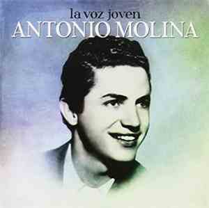 Antonio Molina  - La Voz Joven