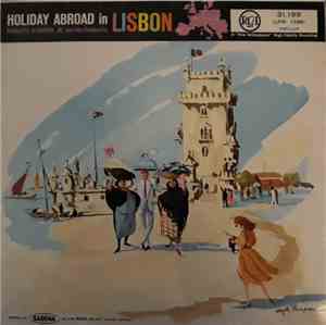 Auguste Alguero, Jr. And His Orchestra - Holiday Abroad In Lisbon