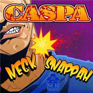 Caspa  - Neck Snappah