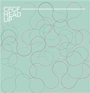 CFCF - Head Up