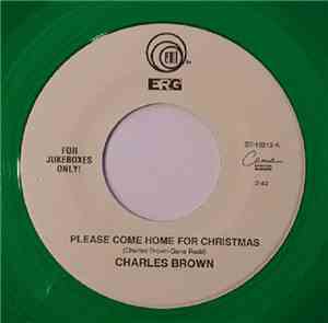 Charles Brown - Please Come Home For Christmas / Merry Christmas, Baby