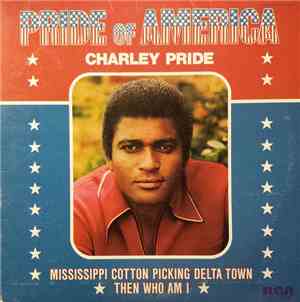 Charley Pride - Pride Of America