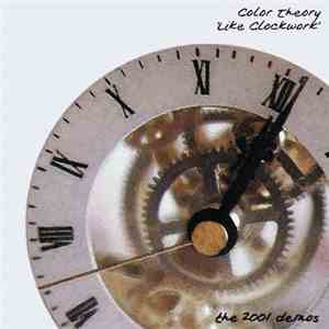 Color Theory - Like Clockwork