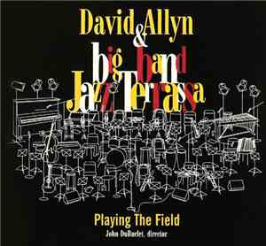 David Allyn, Big Band Jazz Terrassa - Playing The FIield