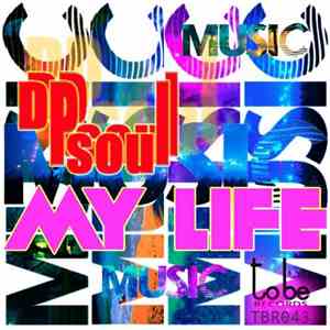 Dpsoul - My Life