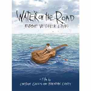 Eddie Vedder - Water On The Road