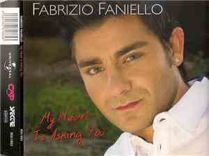 Fabrizio Faniello - My Heart Is Asking You