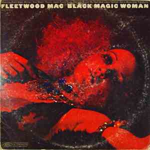 Fleetwood Mac - Black Magic Woman