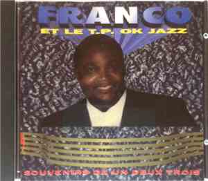 Franco Et Le T.P. Ok Jazz - Souvenirs De Un Deux Trois