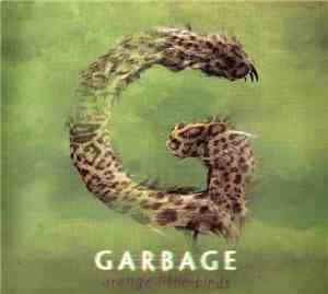 Garbage - Strange Little Birds
