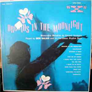 Geri Galian And His Caribbean Rhythm Boys - Orchids In The Moonlight