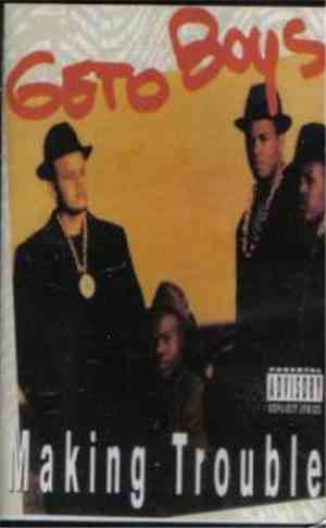 Geto Boys - Making Trouble