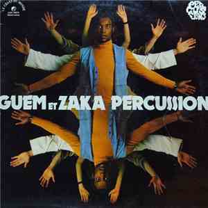 Guem Et  Zaka Percussion - Percussions