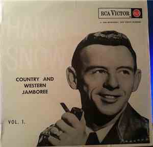 Hank Snow, The Singing Ranger And The Rainbow Ranch Boys - Country & Western Jamboree, Vol. 1