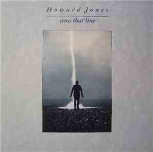 Howard Jones - Cross That Line