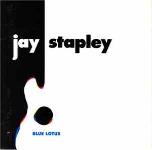 Jay Stapley - Blue Lotus