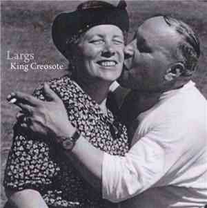 King Creosote - Largs