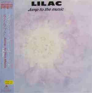 Lilac - Jump To The Music