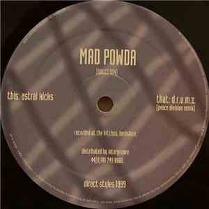 Mad Powda - Astral Kicks