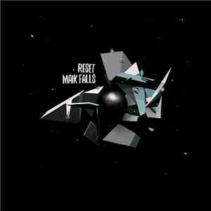 Maik Falls - Reset