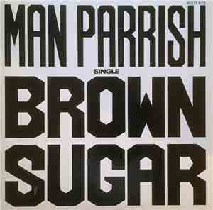 Man Parrish - Brown Sugar