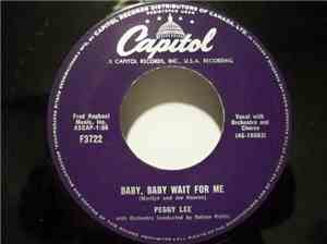 Peggy Lee - Baby, Baby Wait For Me