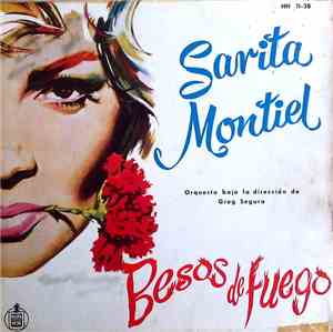 Sarita Montiel, Orquesta Bajo La Dirección De Greg Segura - Besos De Fuego
