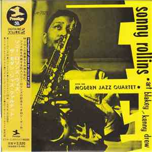 Sonny Rollins With The Modern Jazz Quartet • Art Blakey And Kenny Drew - Sonny Rollins With The Modern Jazz Quartet