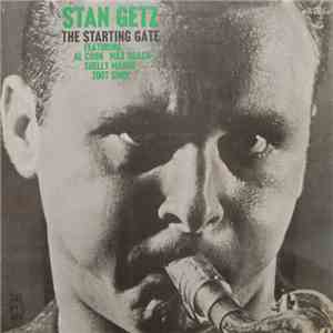Stan Getz - The Starting Gate