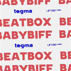 Tegma - Beatbox / Babybiff