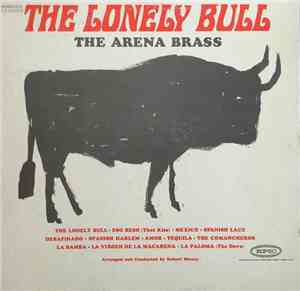 The Arena Brass - The Lonely Bull