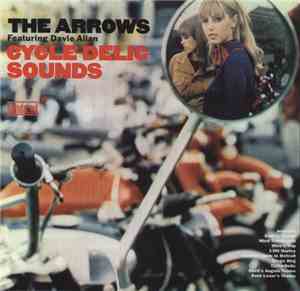 The Arrows Featuring Davie Allan - Cycle-Delic Sounds