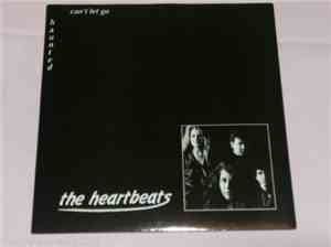 The Heartbeats  - Haunted / Can't Let Go