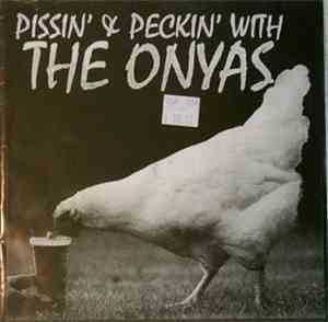 The Onyas / The Rockford Files  - Pissin' & Peckin' With The Onyas