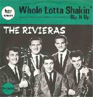 The Rivieras - Whole Lotta Shakin'