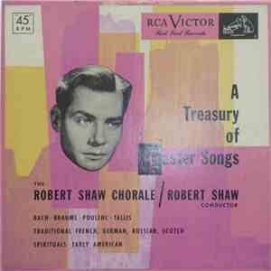 The Robert Shaw Chorale - A Treasury of Easter Songs