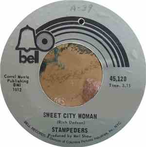 The Stampeders - Sweet City Woman / Gator Road