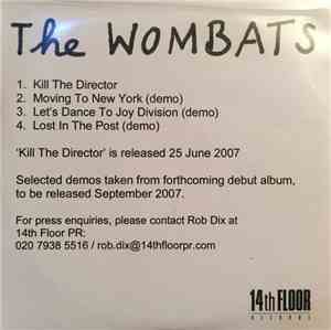 The Wombats - Kill The Director