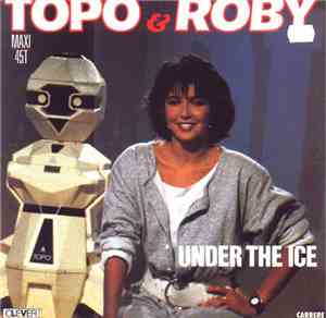 Topo & Roby - Under The Ice