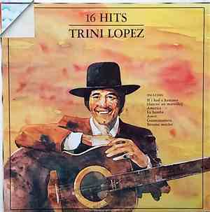 Trini Lopez - 16 Hits